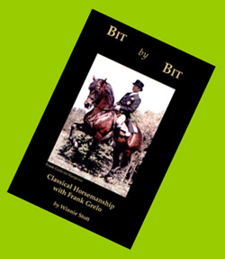 Bit by Bit - Classical Horsemanship